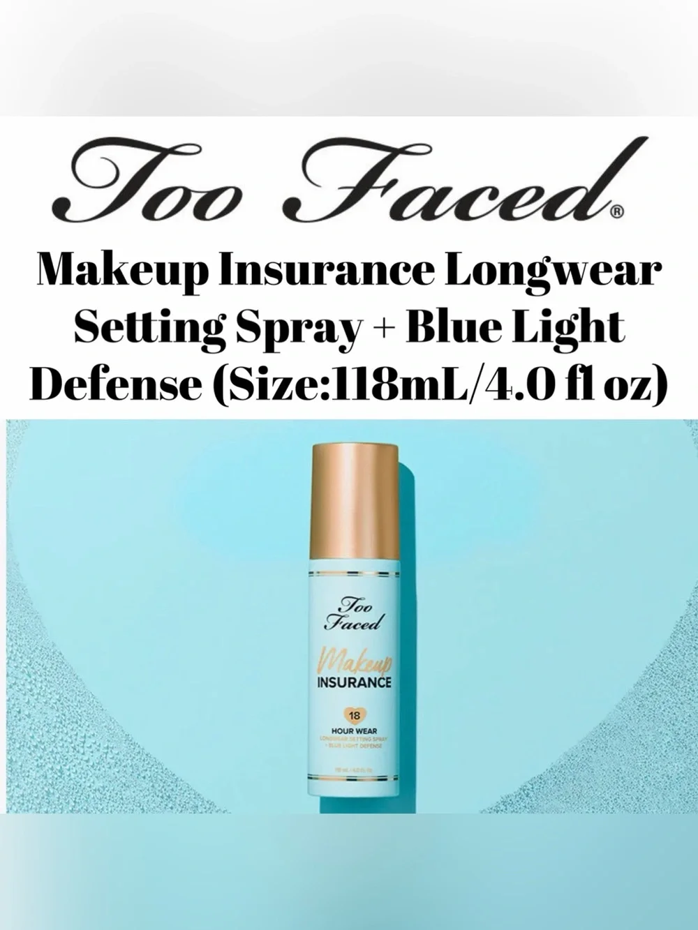 Too Faced - Makeup Insurance Longwear Setting Spray + Blue Light Defense - New